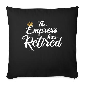 L’impératrice a pris sa retraite - Housse de coussin décorative 45 x 45 cm - noir - Devant