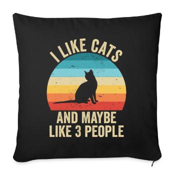 I like Cats Gift Humor Animals - Sofa pillowcase 17,3'' x 17,3'' (45 x 45 cm) - black - Front
