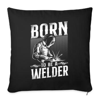 Welder Welding Vintage Born To Be - Sofa pillowcase 17,3'' x 17,3'' (45 x 45 cm) - black - Front