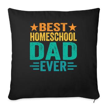 Best Homeschool Papa Ever Homeschooling - Sofa pillowcase 17,3'' x 17,3'' (45 x 45 cm) - black - Front
