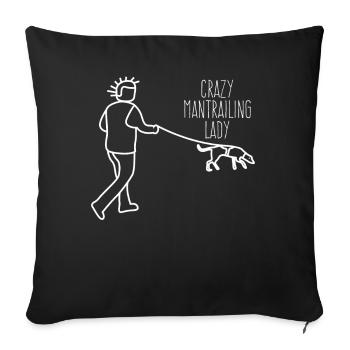Mantrailing Lady Search Dog Mantrailer - Sofa pillowcase 17,3'' x 17,3'' (45 x 45 cm) - black - Front