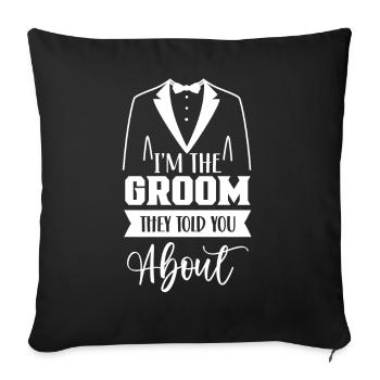 Je suis le marié dont ils vous ont parlé - Housse de coussin décorative 45 x 45 cm - noir - Devant