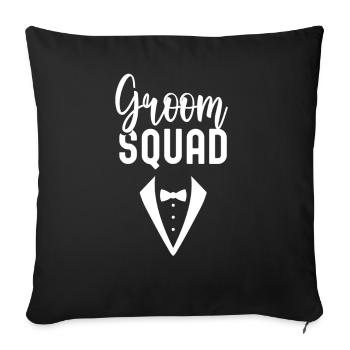 Groom Team Party Wedding Sayings Marriage - Sofa pillowcase 17,3'' x 17,3'' (45 x 45 cm) - black - Front
