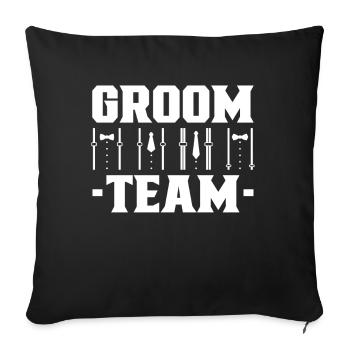 Groom Team Party Wedding Sayings Marriage - Sofa pillowcase 17,3'' x 17,3'' (45 x 45 cm) - black - Front