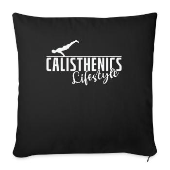 Calisthenics Lifestyle Fitness Workout - Sofa pillowcase 17,3'' x 17,3'' (45 x 45 cm) - black - Front