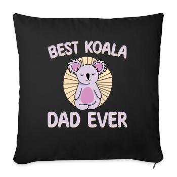 Best Koala Papa Ever for Men - Sofa pillowcase 17,3'' x 17,3'' (45 x 45 cm) - black - Front