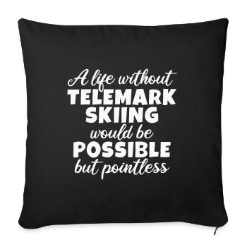 Telemark Ski Life Touring Ski Heel Free Free Heel - Sofa pillowcase 17,3'' x 17,3'' (45 x 45 cm) - black - Front