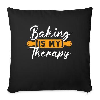 Baker Baking Is My Therapy Bakery Chef Cake Bake - Sofakissenbezug 45 x 45 cm - Schwarz - Vorne