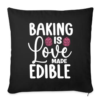 Baker Baking Is Love Made Edible Bakery Cake Bake - Sofa pillowcase 17,3'' x 17,3'' (45 x 45 cm) - black - Front