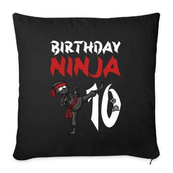 Birthday Party 10 Years Old Japanese Ninja - Sofa pillowcase 17,3'' x 17,3'' (45 x 45 cm) - black - Front