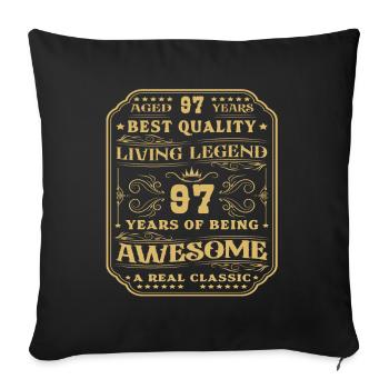 97 Birthday 97 years Man 97 years legendary 97 - Sofa pillowcase 17,3'' x 17,3'' (45 x 45 cm) - black - Front