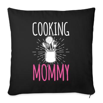Cooking Mommy Cook Cook Cooking Mom Mother - Sofa pillowcase 17,3'' x 17,3'' (45 x 45 cm) - black - Front