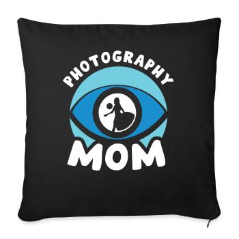 Fotografin Mama Fotografie Mutter Kamera - Sofakissenbezug 45 x 45 cm - Schwarz - Vorne