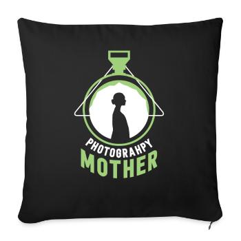 Fotografin Mutter Kamera Mama Fotografie - Sofakissenbezug 45 x 45 cm - Schwarz - Vorne
