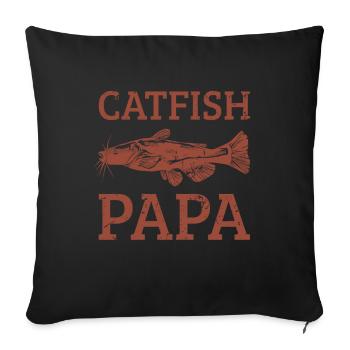 Catfish Papa Fishing Catfishing - Sofa pillowcase 17,3'' x 17,3'' (45 x 45 cm) - black - Front