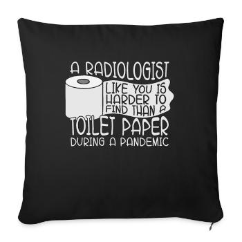 Un radiologue Radiologie du papier toilette Radiographie Rad - Housse de coussin décorative 45 x 45 cm - noir - Devant