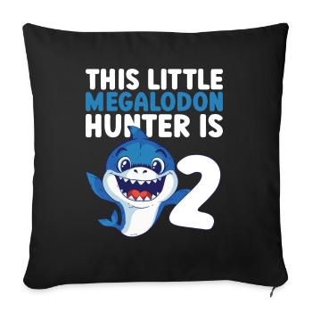 The Little Megalodon Hunter is 2 - Megalodon Shark - Sofa pillowcase 17,3'' x 17,3'' (45 x 45 cm) - black - Front