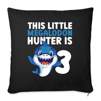 This little megalodon hunter is 3 - - Sofa pillowcase 17,3'' x 17,3'' (45 x 45 cm) - black - Front