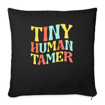 Retro Tiny Human Tamer Funny Daycare Teacher - Sofa pillowcase 17,3'' x 17,3'' (45 x 45 cm) - black - Front