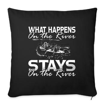 Rafting Ce qui se passe sur la rivière Pagaie pagaie - Housse de coussin décorative 45 x 45 cm - noir - Devant