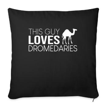 Ce type aime les dromadaires - Housse de coussin décorative 45 x 45 cm - noir - Devant
