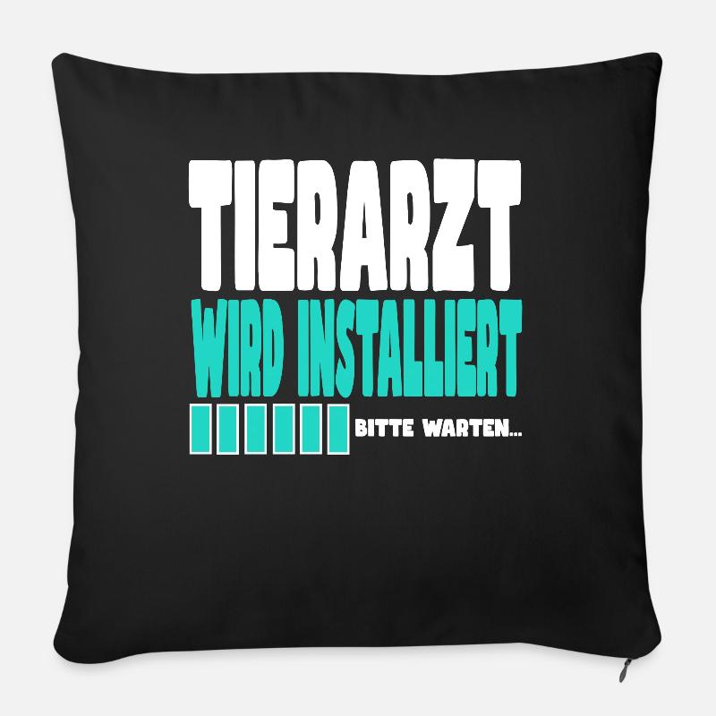 Tierarzt wird installiert - Sofakissenbezug 45 x 45 cm - Schwarz