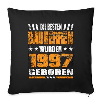 Bauherr Geburtstag Die Besten Bauherren wurden - Sofakissenbezug 45 x 45 cm - Schwarz - Vorne