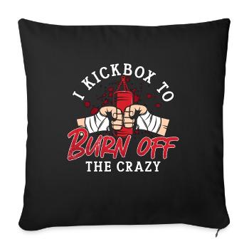 Kickboxing I Kickbox Pour Brûler Kickboxer Boxe - Housse de coussin décorative 45 x 45 cm - noir - Devant