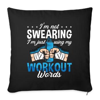 Kickboxing I'm Not Swearing Kickboxer Boxing - Sofakissenbezug 45 x 45 cm - Schwarz - Vorne