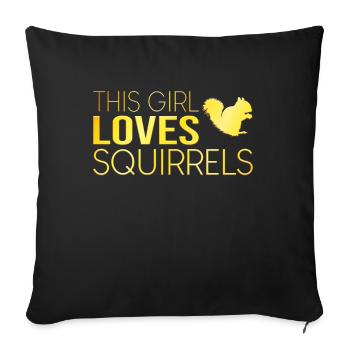 This girl loves squirrels - Sofa pillowcase 17,3'' x 17,3'' (45 x 45 cm) - black - Front