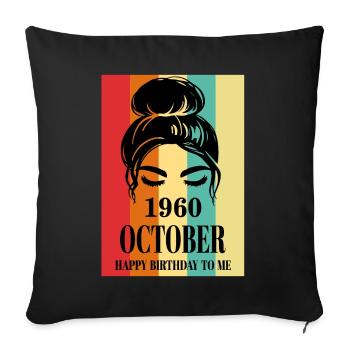 October 1960 Happy Birthday To Me - Sofakissenbezug 45 x 45 cm - Schwarz - Vorne