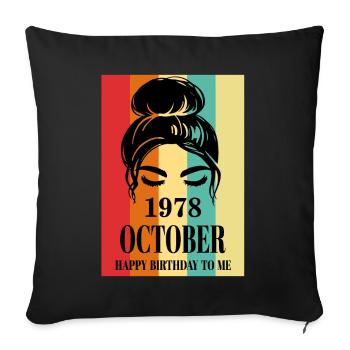 Octobre 1978 Joyeux anniversaire à moi - Housse de coussin décorative 45 x 45 cm - noir - Devant