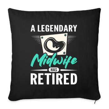 Une sage-femme légendaire a pris sa retraite - Housse de coussin décorative 45 x 45 cm - noir - Devant