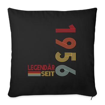 Geburtstag Geboren 1956 Mann Legendär seit 1956 - Sofakissenbezug 45 x 45 cm - Schwarz - Vorne