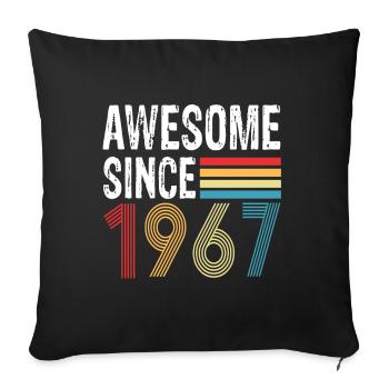 Génial depuis 1967 Anniversaire 1967 Millésime 1967 - Housse de coussin décorative 45 x 45 cm - noir - Devant