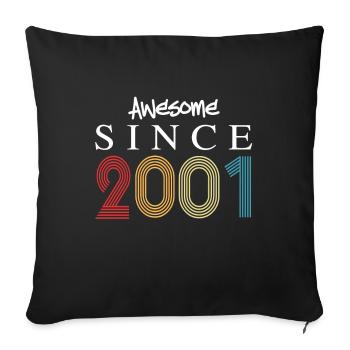 Génial depuis 2001 Anniversaire 2001 Millésime 2001 - Housse de coussin décorative 45 x 45 cm - noir - Devant