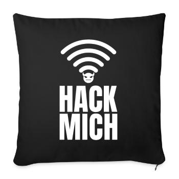 Hack Mich Sex Sprüche Versaute Sprüche - Sofakissenbezug 45 x 45 cm - Schwarz - Vorne
