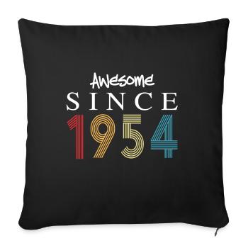 Awesome Since 1954 Birthday 1954 Vintage 1954 - Sofa pillowcase 17,3'' x 17,3'' (45 x 45 cm) - black - Front