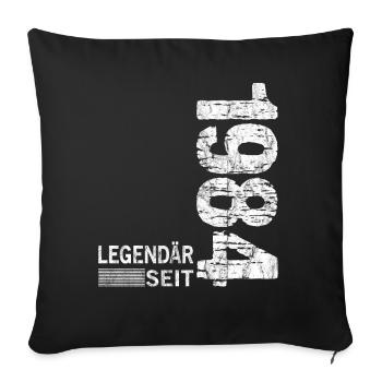 Geburtstag Geboren 1984 Mann Legendär seit 1984 - Sofakissenbezug 45 x 45 cm - Schwarz - Vorne