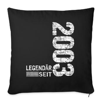 Geburtstag Geboren 2003 Mann Legendär seit 2003 - Sofakissenbezug 45 x 45 cm - Schwarz - Vorne