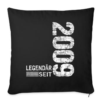 Geburtstag Geboren 2009 Mann Legendär seit 2009 - Sofakissenbezug 45 x 45 cm - Schwarz - Vorne