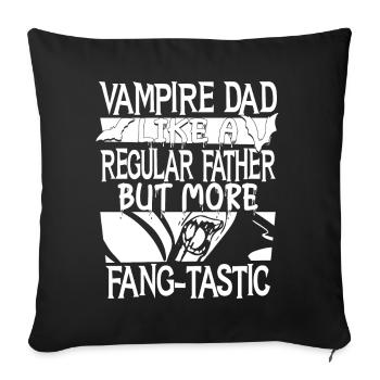 Vampire-papa mais plus Fang-tastic effrayant halloween - Housse de coussin décorative 45 x 45 cm - noir - Devant