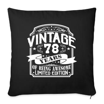 Birthday Vintage 78 Years Limited Edition - Sofa pillowcase 17,3'' x 17,3'' (45 x 45 cm) - black - Front