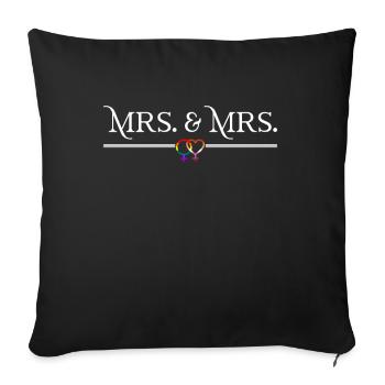 Mrs. & Mrs. - Mariage lesbien Mariage Gay - Housse de coussin décorative 45 x 45 cm - noir - Devant