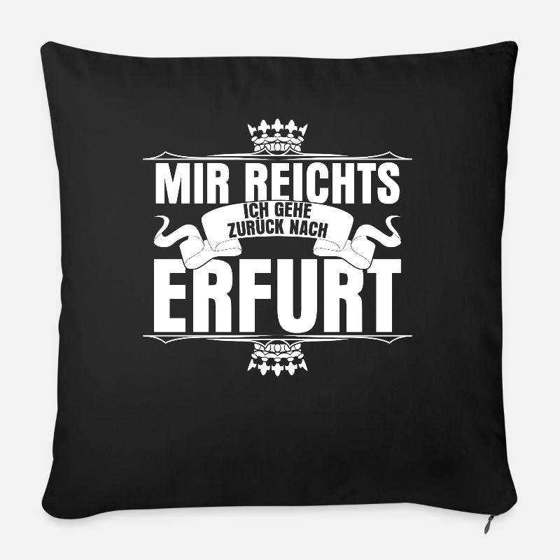 Erfurt Mir reichts Erfurter - Sofakissenbezug 45 x 45 cm - Schwarz