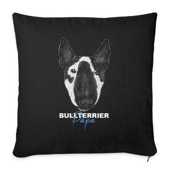 Bully Dogs Dogs Bull Terrier Dad - Sofa pillowcase 17,3'' x 17,3'' (45 x 45 cm) - black - Front