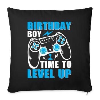 Birthday Boy Il est temps de monter de niveau En ce qui concerne l’anniversaire du jeu vidéo - Housse de coussin décorative 45 x 45 cm - noir - Devant