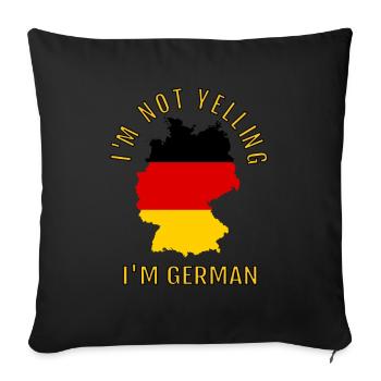 I don't scream I'm German - Sofa pillowcase 17,3'' x 17,3'' (45 x 45 cm) - black - Front