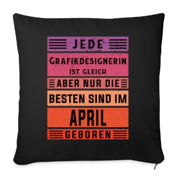 Illustrator Geburtstag April geboren - Sofakissenbezug 45 x 45 cm - Schwarz - Vorne