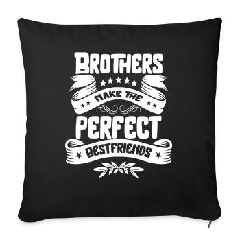 Les frères sont le meilleur ami parfait - Housse de coussin décorative 45 x 45 cm - noir - Devant